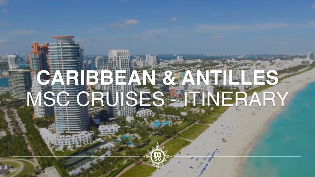 Enjoy a cruise in the Caribbean with MSC Cruises