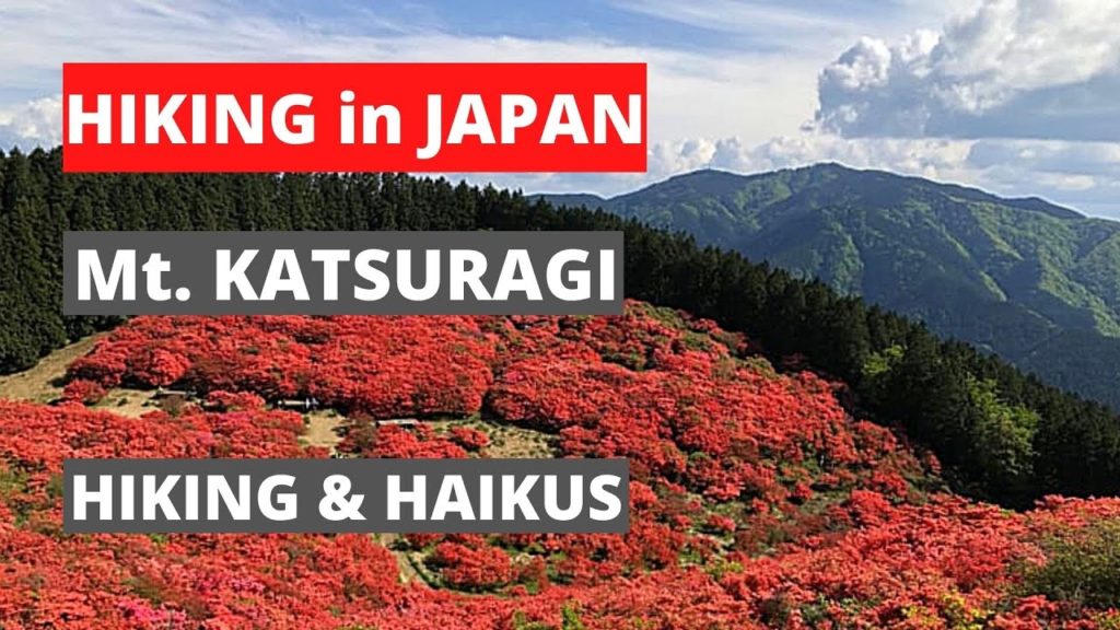 Hiking in Japan - Mt. Katsuragi - Hiking & Haikus