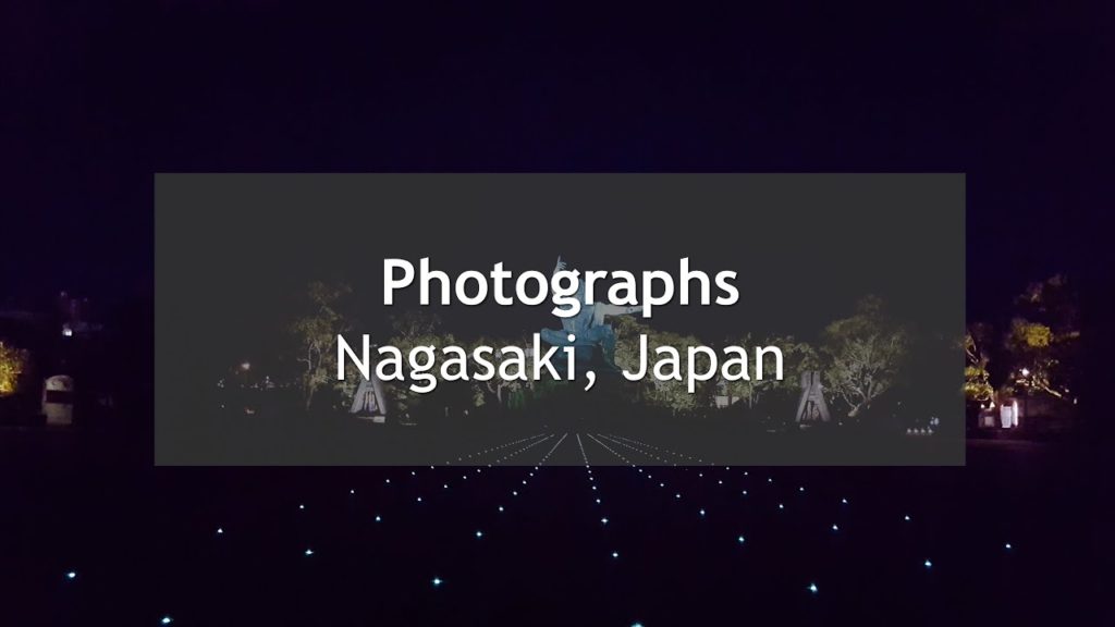 Photographs. Nagasaki, Japan