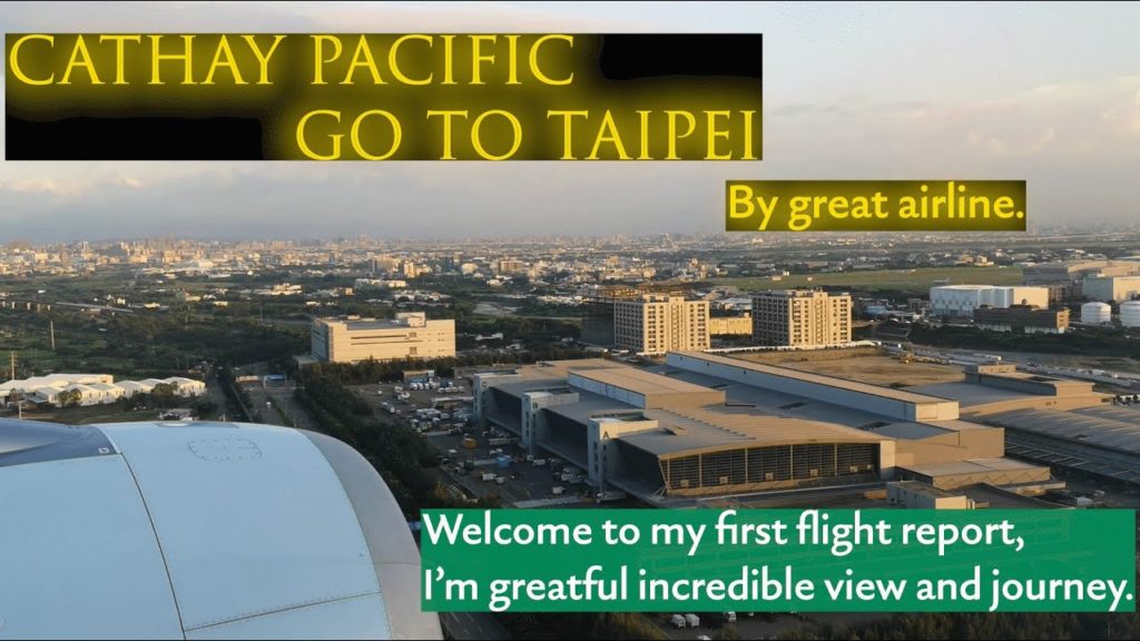 My flight registry / Cathay Pacific / Osaka to Taipei / Premium Economy / A-350-1000 My flight registry / Cathay Pacific / Osaka to Taipei / Premium Economy / A-350-1000