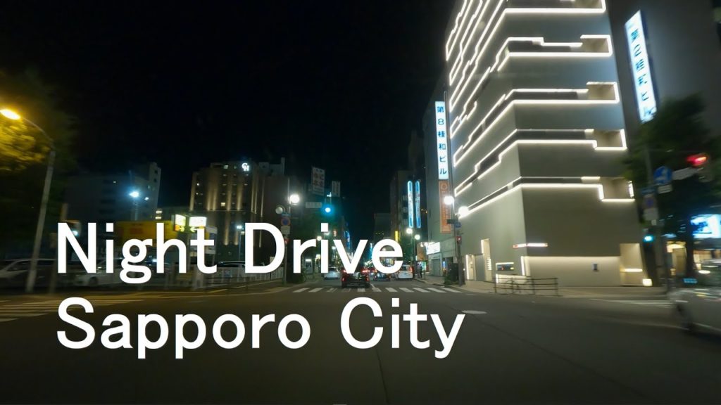 4K Night Drive Sapporo City -  Susukino Area - Hokkaido Japan
