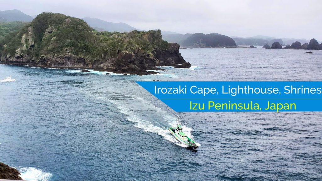 Best attractions of Izu Peninsula | Irozakicape - Lighthouse - Shrine | Japan