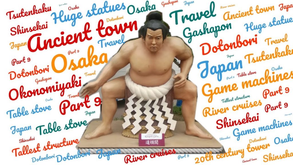 Shinsekai – Osaka town – First Time Solo Japan Travel Vlog by foreigner Part 9 No Talking * Shinsekai - Osaka town - First Time Solo Japan Travel Vlog by foreigner * Part 9 * No Talking *