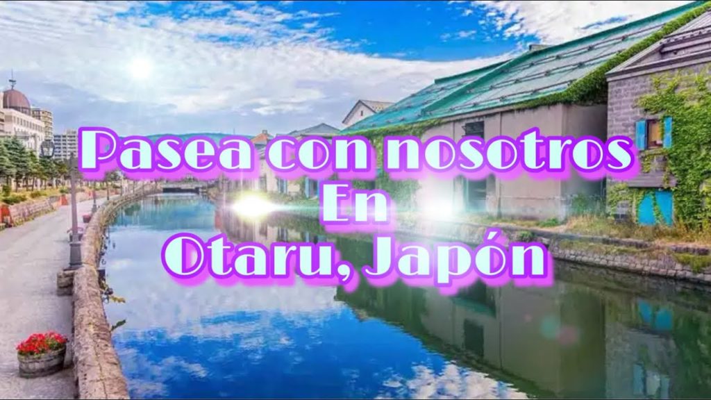 Lo mejor de Japon #2 español (Otaru Parte #2)