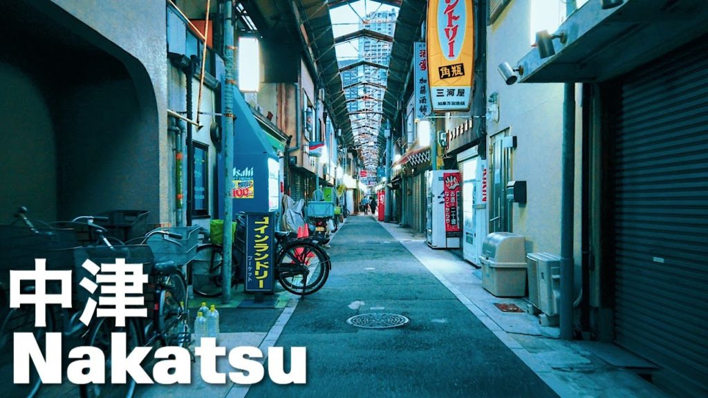 中津 屋根がないレトロな商店街と路地を探検 Osaka Night Walk – Nakatsu 4K Japan 中津 屋根がないレトロな商店街と路地を探検 Osaka Night Walk - Nakatsu 4K Japan