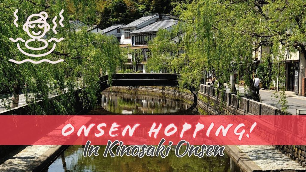 Kinosaki Onsen tour (Vlog style) Japan Travel guide 由布院 Kinosaki Onsen tour (Vlog style) Japan Travel guide 由布院