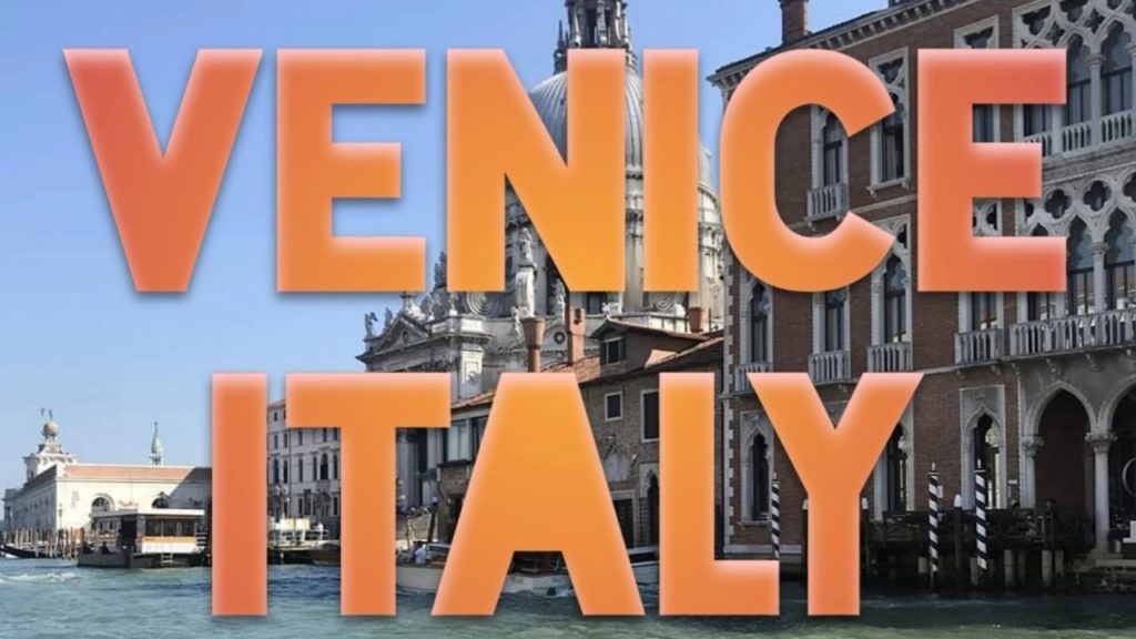 VIEWS FROM MY CAM IN  VENICE