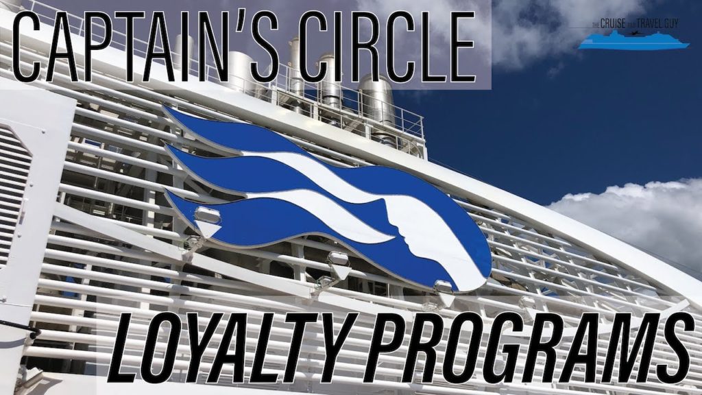 All You Need to Know | Princess Cruises' 'Captain's Circle' Loyalty Program All You Need to Know | Princess Cruises' 'Captain's Circle' Loyalty Program