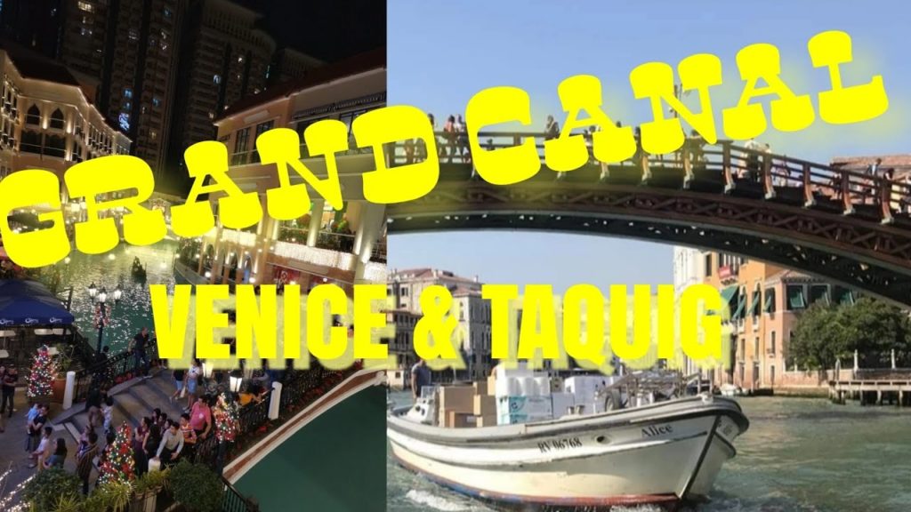 VENICE GRAND CANAL IN ITALY AND PHILIPPINES. VENICE GRAND CANAL IN ITALY AND PHILIPPINES.