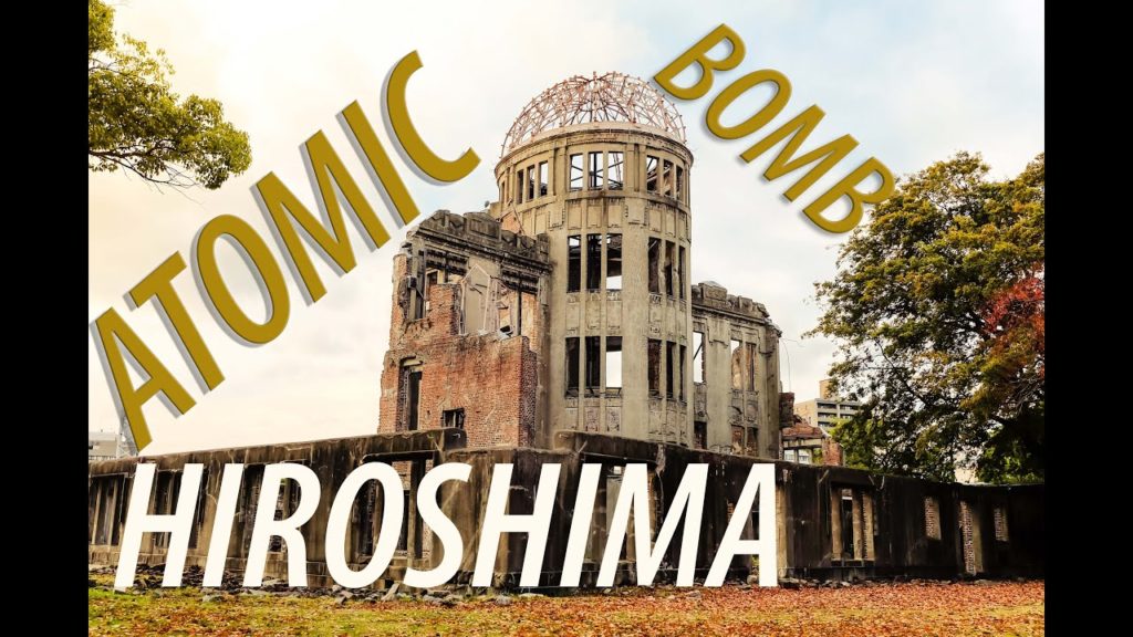 【4K】日本 ATOMIC BOMB DOME - HIROSHIMA - Japan 2020 Guide