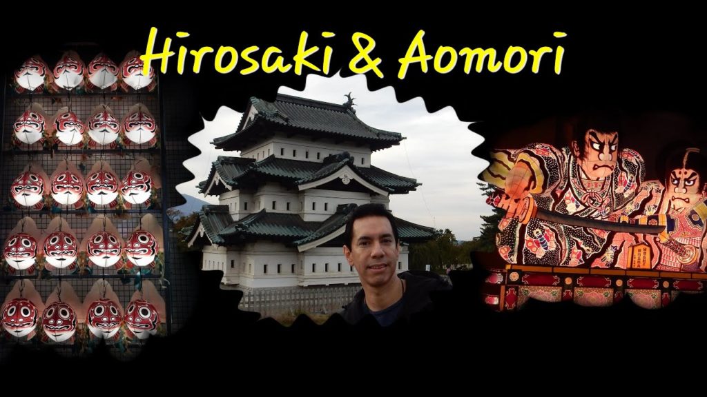Hirosaki and Aomori