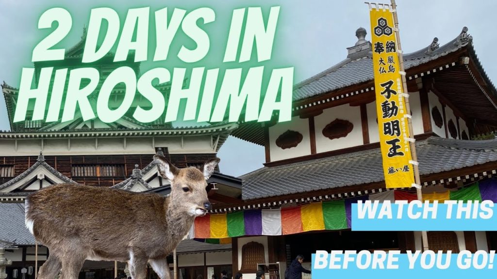 The BEST Way to Spend 48 Hours in HIROSHIMA, JAPAN!! Watch Before You Go!!π―π΅ Re-Upload The BEST Way to Spend 48 Hours in HIROSHIMA, JAPAN!! Watch Before You Go!!π―π΅ *Re-Upload*