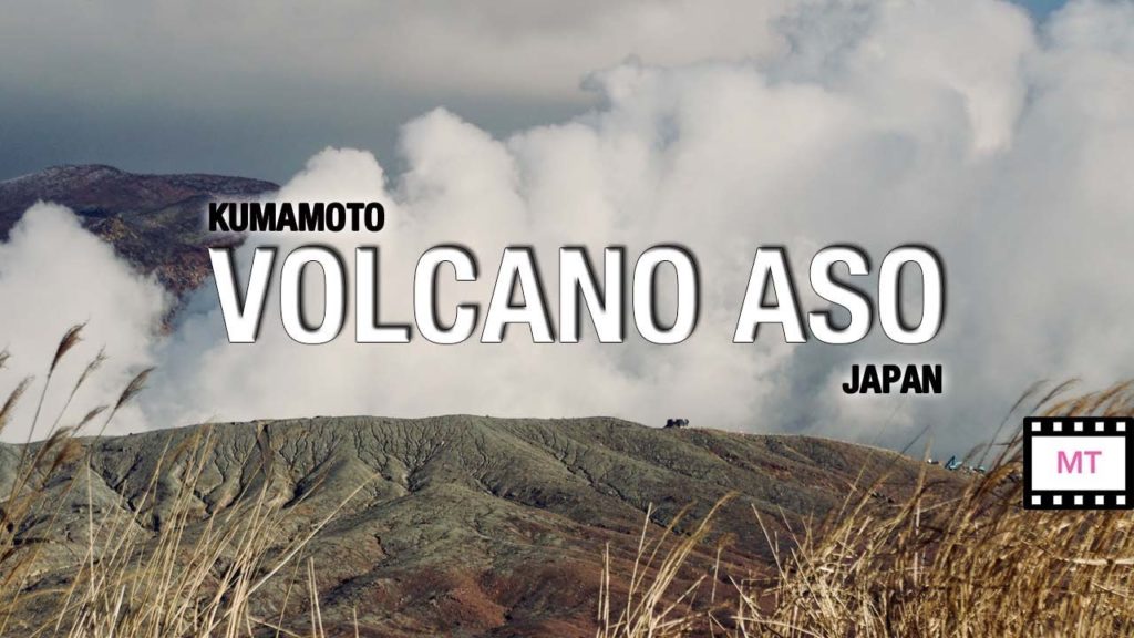 Kyushu travel, Volcano Aso, Kumamoto Japan – Kyushu travel, Volcano Aso, Kumamoto Japan -