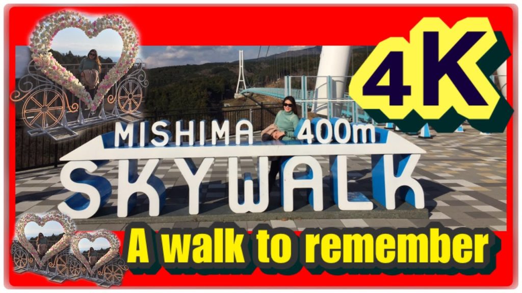 [4K]Mishima SkyWaLk [WaLkWithMe] [EXPLORE] [JAPAN]