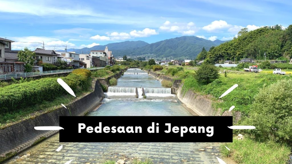 Suasana Desa & Pegunungan di Jepang πΎ Suasana Desa & Pegunungan di Jepang πΎ