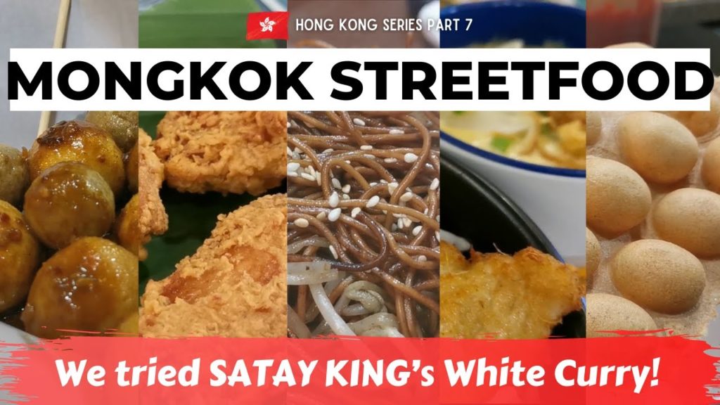 MONGKOK STREETFOOD | We tried Satay King’s White Curry! | Hong Kong Series Part 7 | VLOG #19