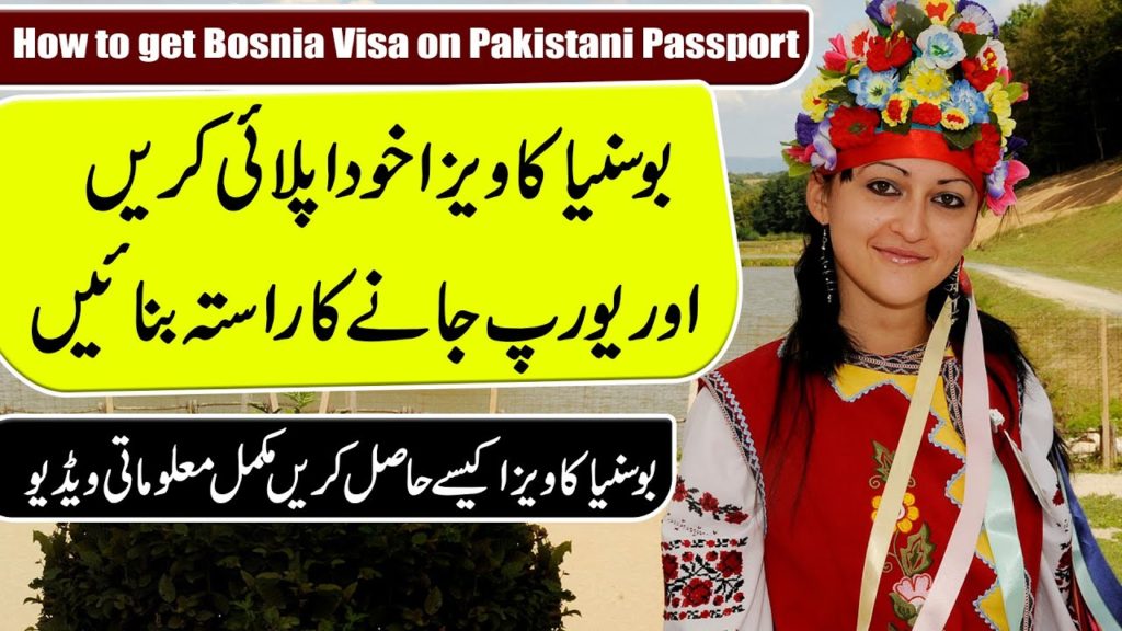 How to get Bosnia Visa on Pakistani passport - Travel and Tourism Bosnia and Herzegovina
