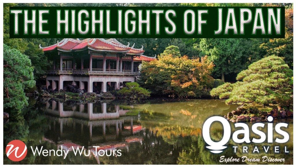 The Highlights of Japan