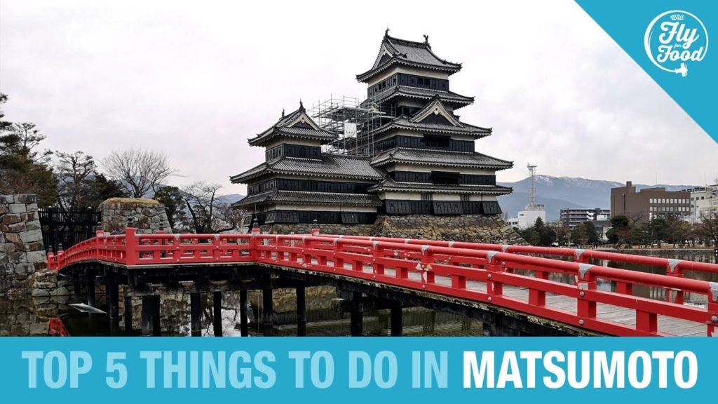 🇯🇵 Top 5 Things to Do in MATSUMOTO, Japan
