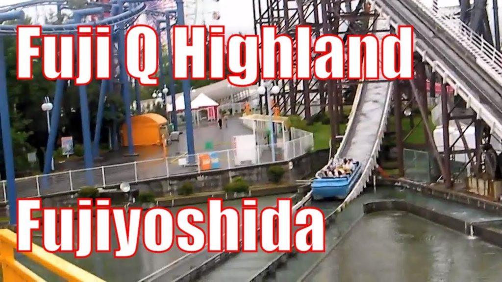 🇯🇵Fuji Q Highland, Fujiyoshida 富士吉田市 - Yamanashi