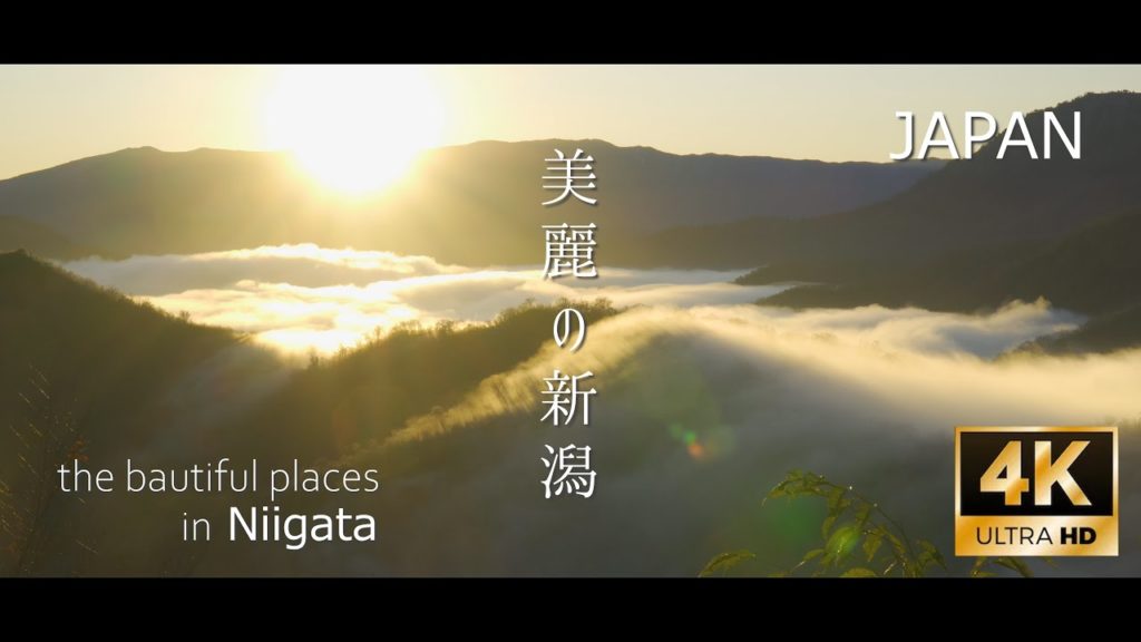 美麗の新潟（4Kドローン映像・絶景の嵐!!）the beautiful places in Niigata, JAPAN