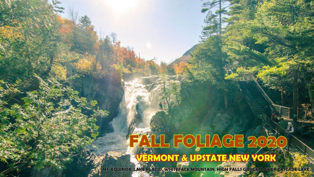Fall Foliage Colors in Vermont and Whiteface Mountain 4K | Fall Foliage 2020