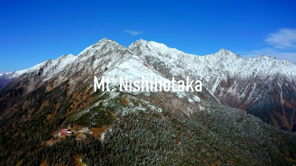西穂高岳 / Mt. Nishihotaka / 初冠雪 紅葉 2020.10.18（癒し 自然 絶景 空中散歩 Japan Travel 4K Nature Relaxation）