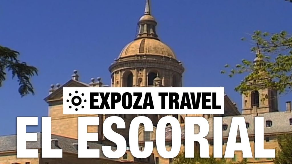 El Escorial (Spain) Vacation Travel Video Guide El Escorial (Spain) Vacation Travel Video Guide