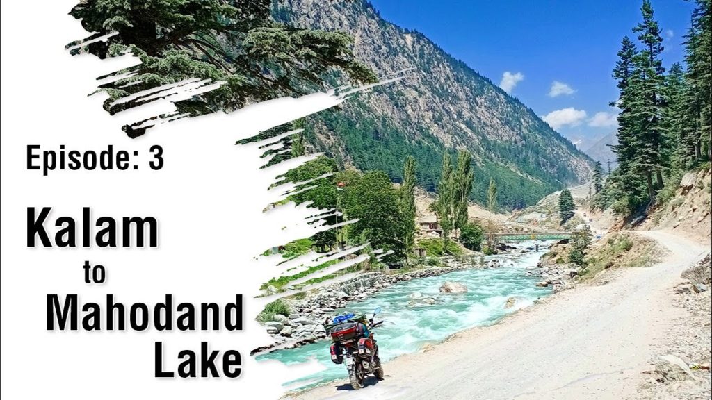 The Tough Track of Mahodand Lake Ep. 3 | Solo Ride to Northern Areas of Pakistan