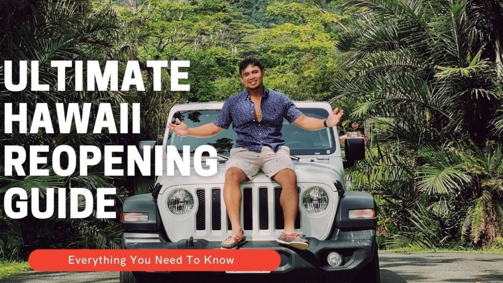 Hawaii Reopening Ultimate Guide | What visitors NEED TO KNOW