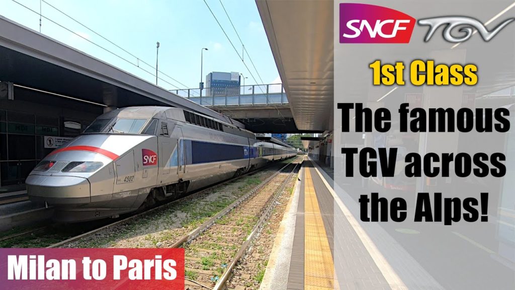 TGV across the Alps in First Class - Milan to Paris