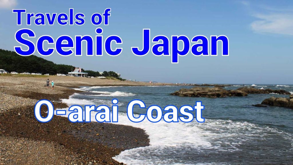【旅エイター ★ 2137】Oarai Coast  [Travels of Scenic Japan by Tabiator]
