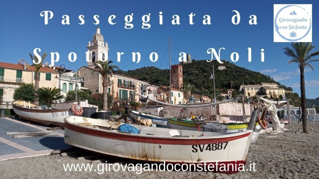 Da Spotorno a Noli: passeggiata panoramica Da Spotorno a Noli: passeggiata panoramica