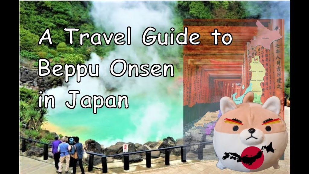 German in Japan – A Travel Guide to Beppu Onsen in Oita Prefecture in Kyushu – Relax & Food German in Japan - A Travel Guide to Beppu Onsen in Oita Prefecture in Kyushu - Relax & Food