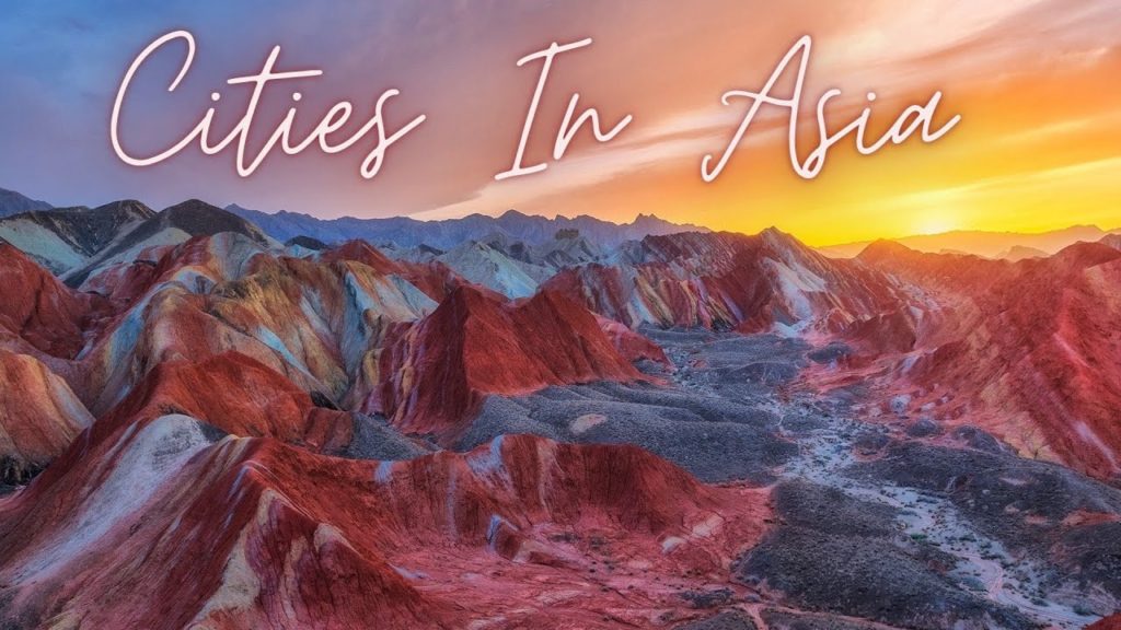 10 MOST UNDERRATED CITIES IN ASIA 10 MOST UNDERRATED CITIES IN ASIA