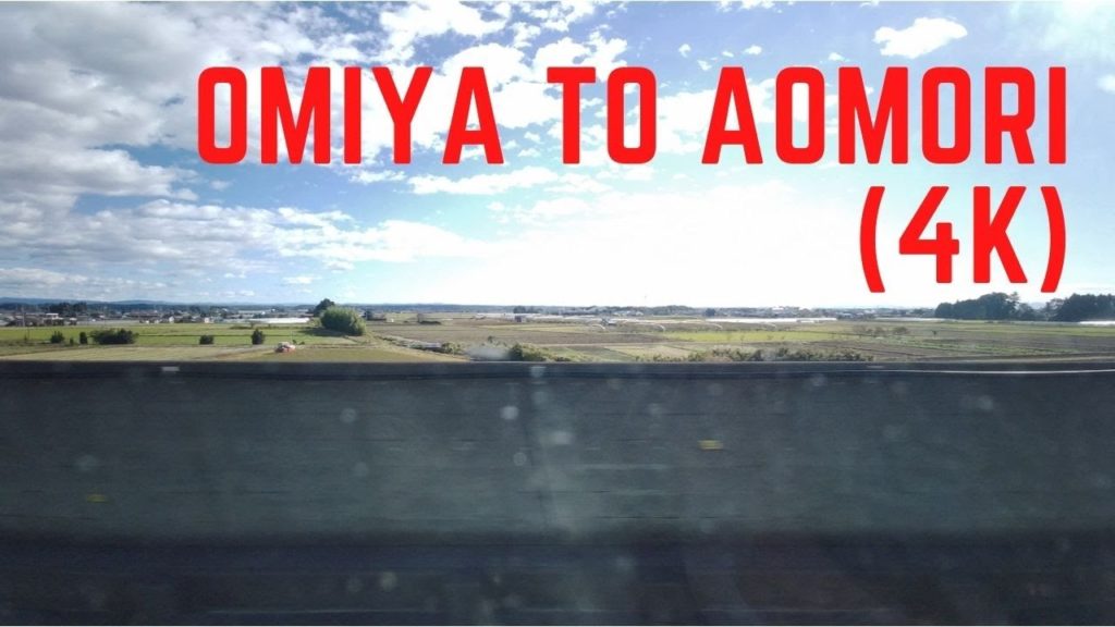 Shinkansen Omiya to Aomori (4K) [1:31:21]