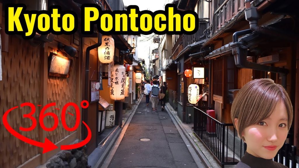 Kyoto Travel: Pontocho , VR 360 5.7K Virtual Reality – Japan Explorer Kyoto Travel: Pontocho , VR 360 5.7K Virtual Reality - Japan Explorer