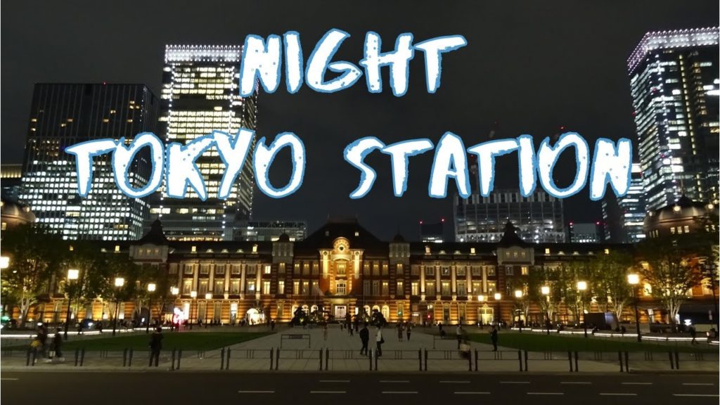 [30X Vlog] Night Tokyo Station | Tokyo Sightseeing, Japan