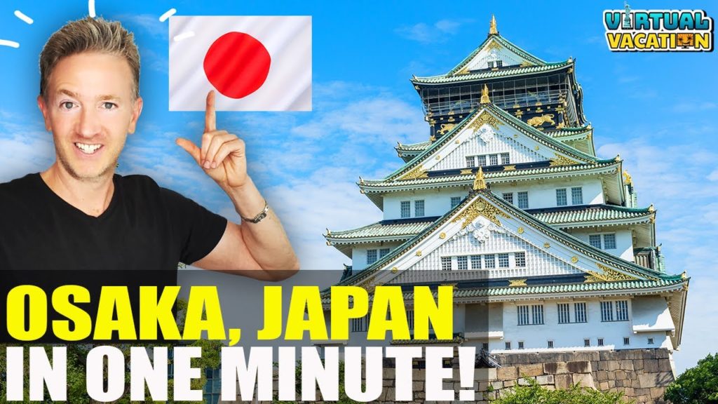 Travel to Osaka, Japan in ONE MINUTE!  (Food, People, Places to Visit)