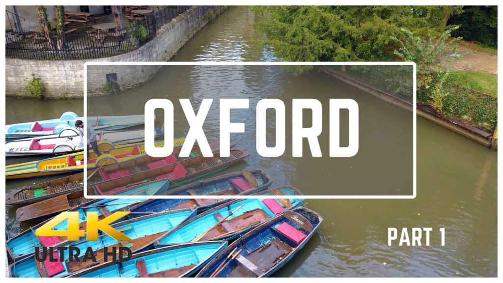 Oxford Walking Tour – Travel Vlog 4K Video – Part 1 Oxford Walking Tour - Travel Vlog 4K Video - Part 1