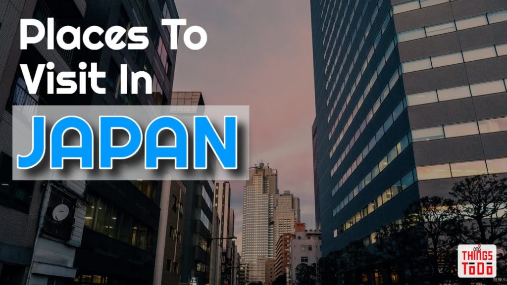 6 Places To Visit in Japan when they reopen