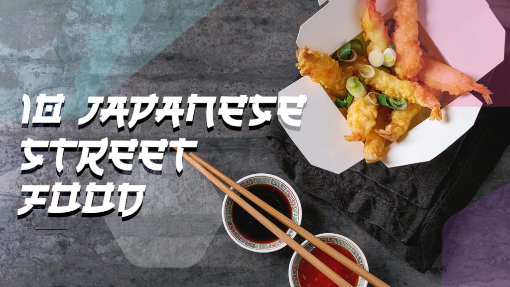 10 in Japanese Street Food | Delicious in Japanese 2021