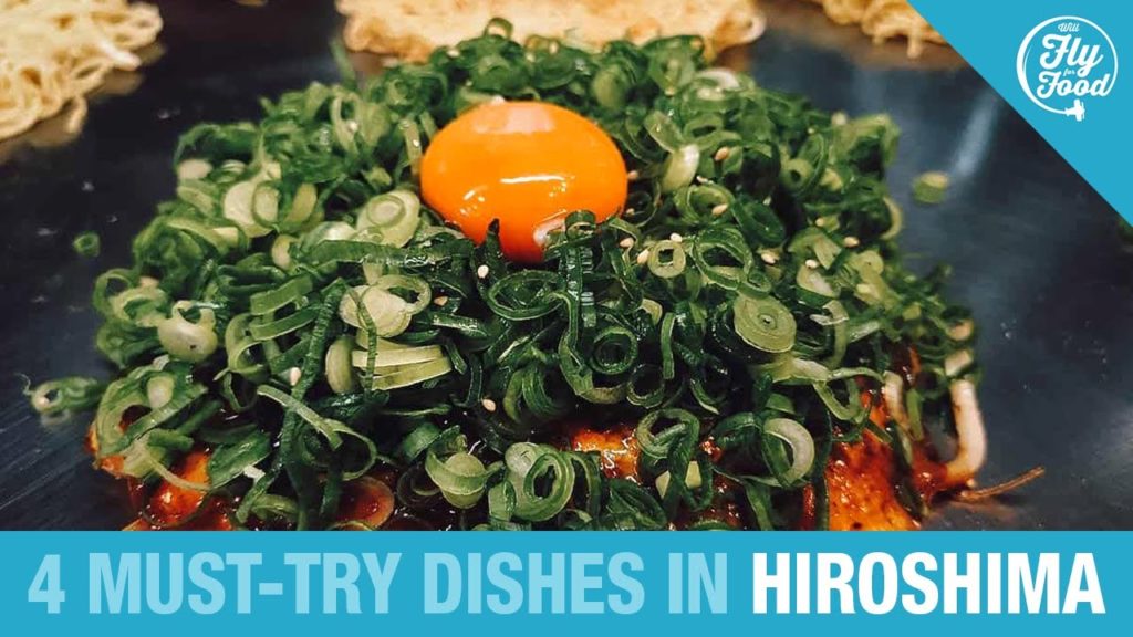 🍚 HIROSHIMA FOOD: The 4 Best Dishes to Eat in Hiroshima, Japan