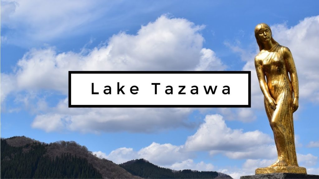 Japan Travel Akita Lake Tazawa: Seeing a monument to a fairytale 田澤湖