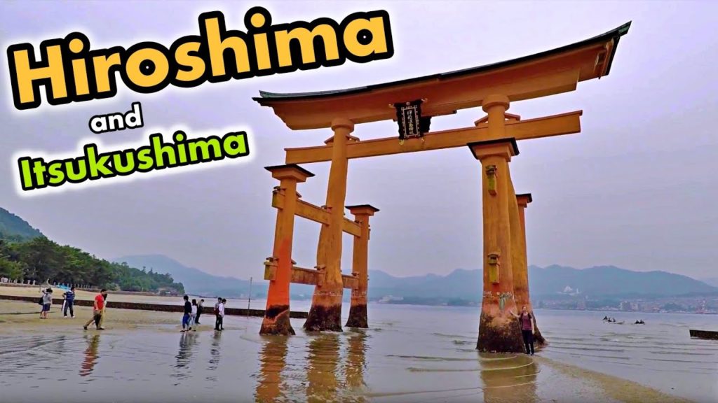 Hiroshima and Itsukushima Hiroshima and Itsukushima