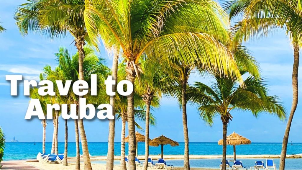 How to Travel to Aruba During the Pandemic How to Travel to Aruba During the Pandemic