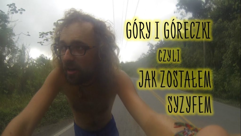 Kostaryka na piechotę! Góry i góreczki, czyli jak zostałem Syzyfem | Stones on Travel