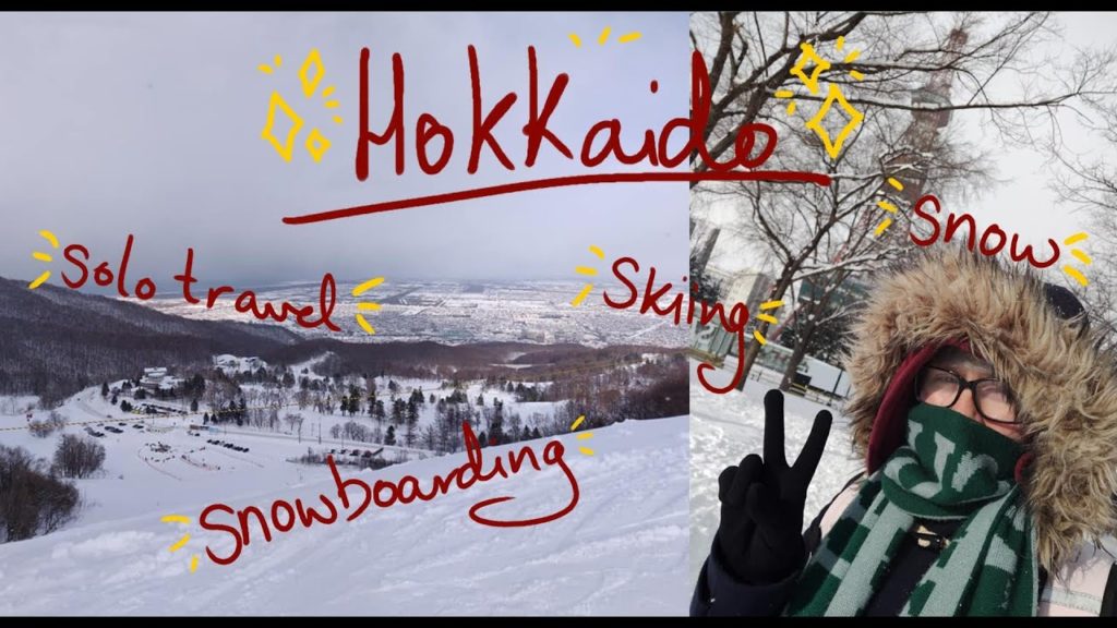 Hokkaido Solo Trip Hokkaido Solo Trip