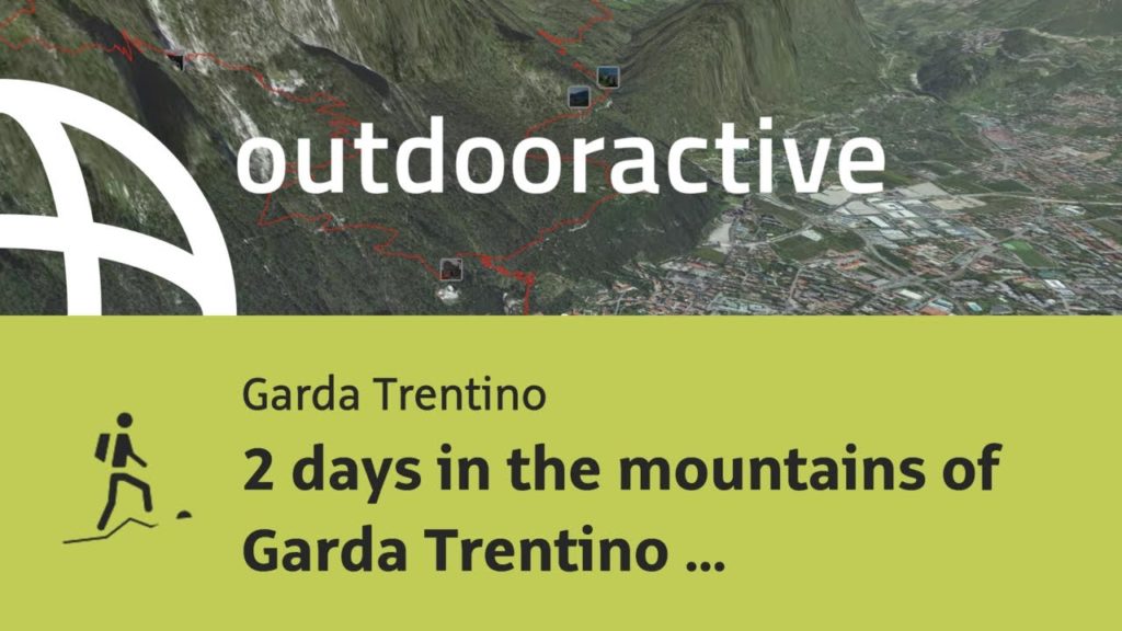 mountain hike at Lake Garda: 2 days in the mountains of Garda Trentino and 1 … mountain hike at Lake Garda: 2 days in the mountains of Garda Trentino and 1 ...