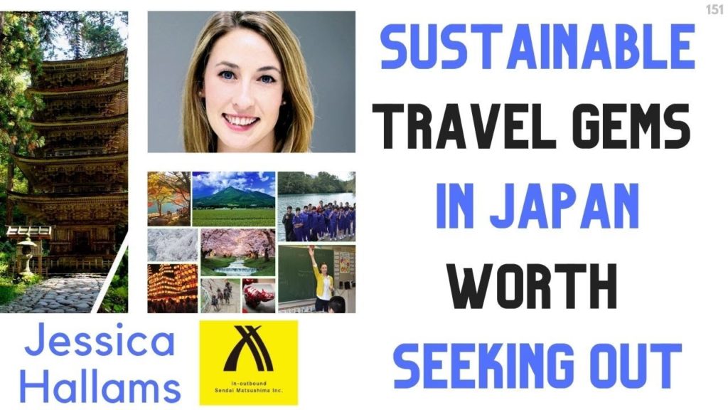 Sustainable Travel Gems in Tohoku Worth Seeking Out | Jess Hallams #ssl151